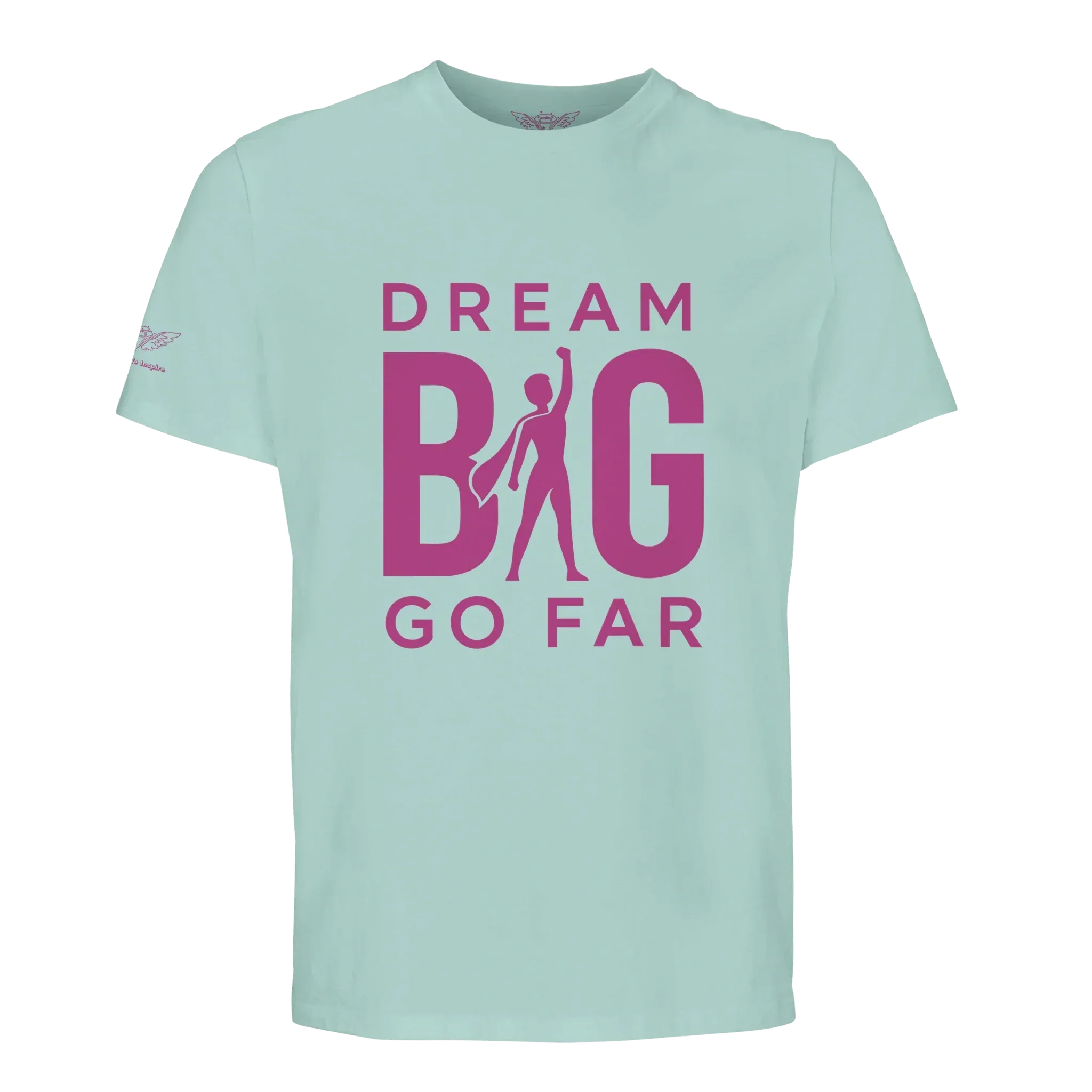 Dream BIG Go Far 2136c5c8-a2d8-47e3-b241-b33b829e4736