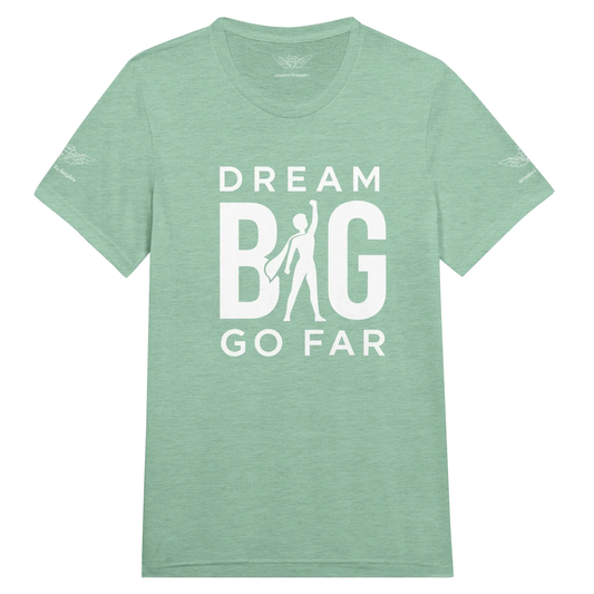 Dream BIG 23263ffb-70e6-443f-a84e-8705fee28cdf