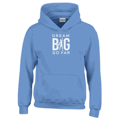 Dream BIG hoodie 7e553e33-1a12-4ac1-98b7-17766a1da723