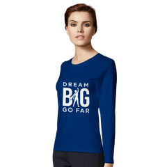 Dream BIG Go Far ba63117e-2935-4cb9-83dc-ea8e1ae7802c