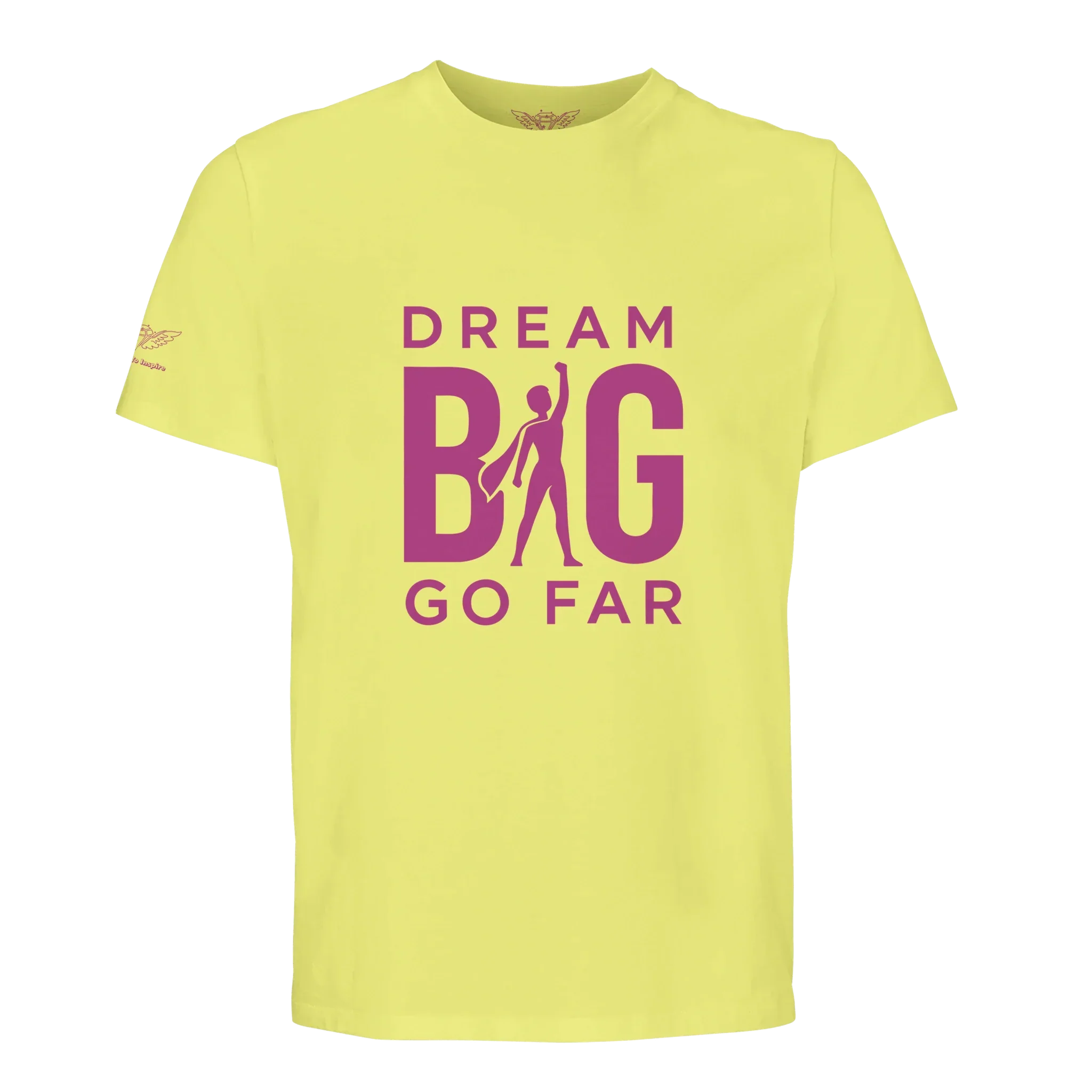 Dream BIG Go Far dc5dde95-476b-4984-a790-424bc4fe8e96